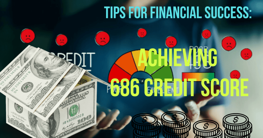 686 credit score