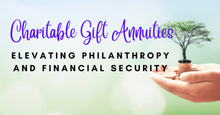 Charitable Gift Annuities