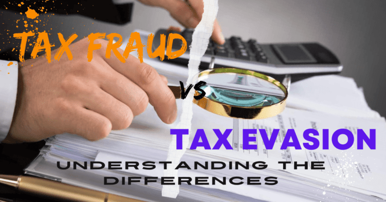 Tax Fraud vs Tax Evasion